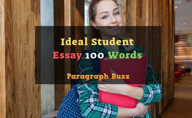 100 Words Essay on an Ideal Student