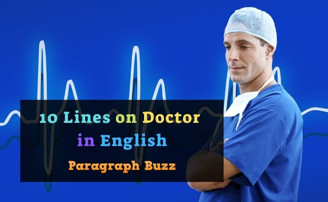 10 Lines on Doctor in English