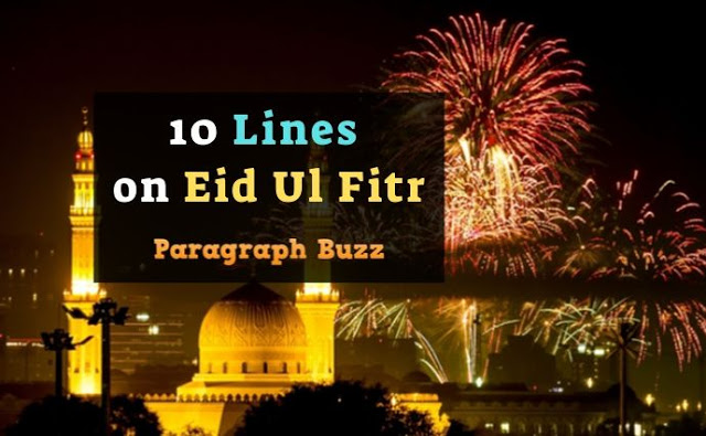 10 Lines on Eid Ul Fitr