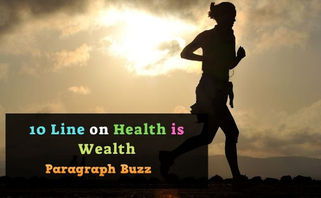 10 Lines on Health is Wealth in English
