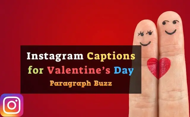 80+ Cute and Loving Instagram Captions for Valentine’s Day ...