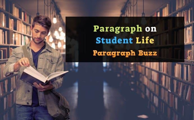 Student Life Paragraph