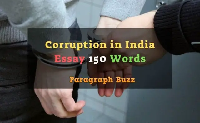 Corruption in India Essay 150 Words 