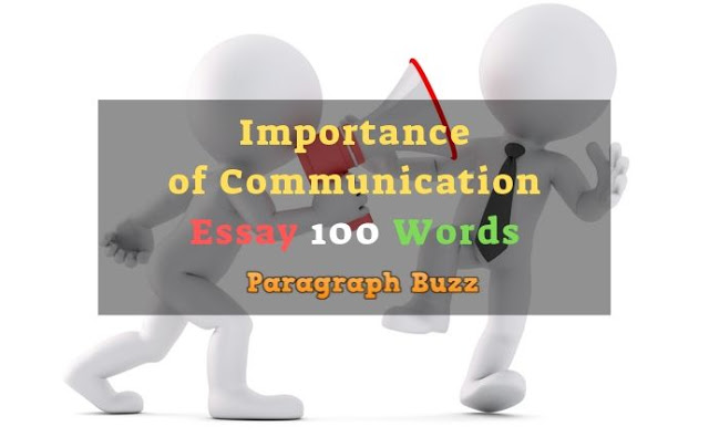 Essay on Importance of Communication in 100 Words 