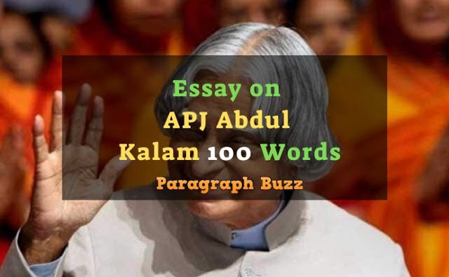 Essay on APJ Abdul Kalam in 100 Words