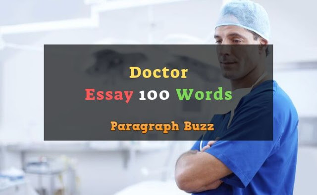 Essay on Doctor 100 Words
