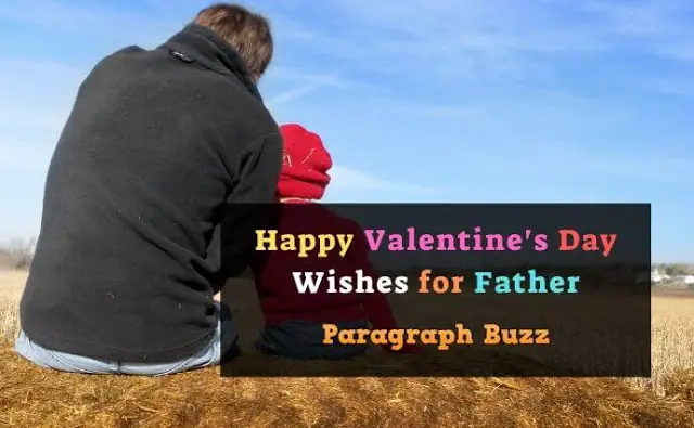 Happy Valentine's Day Wishes for Father