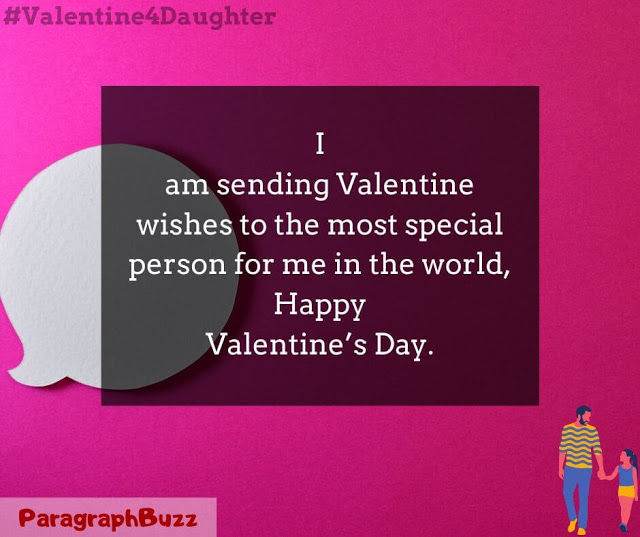 Valentine’s Day Quotes for Daughter from Dad